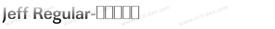 Jeff Regular字体转换